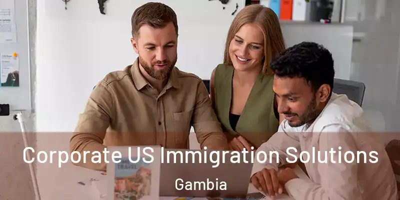  Corporate US Immigration Solutions Gambia