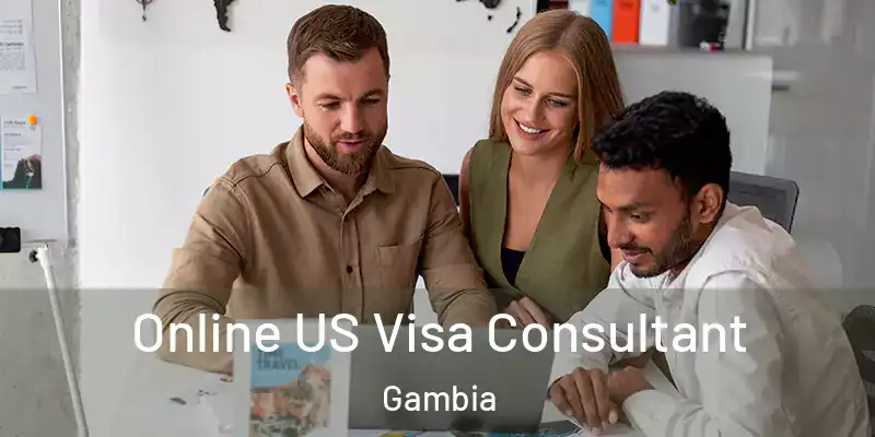  Online US Visa Consultant Gambia