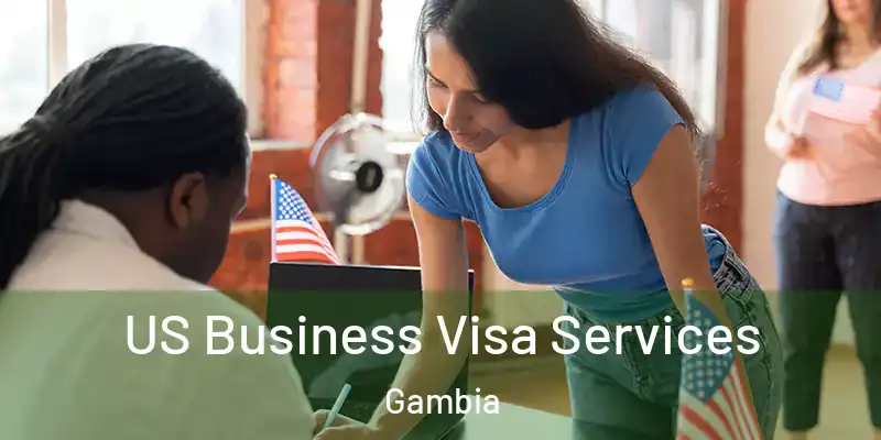  US Business Visa Services Gambia