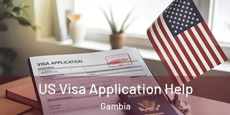  US Visa Application Help Gambia