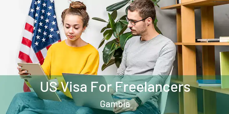  US Visa For Freelancers Gambia