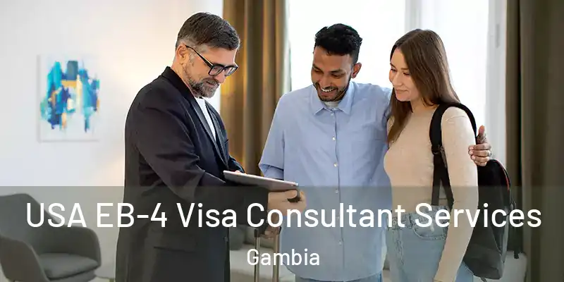  USA EB-4 Visa Consultant Services Gambia